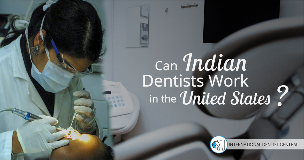 Future Of Indian Dentist In USA