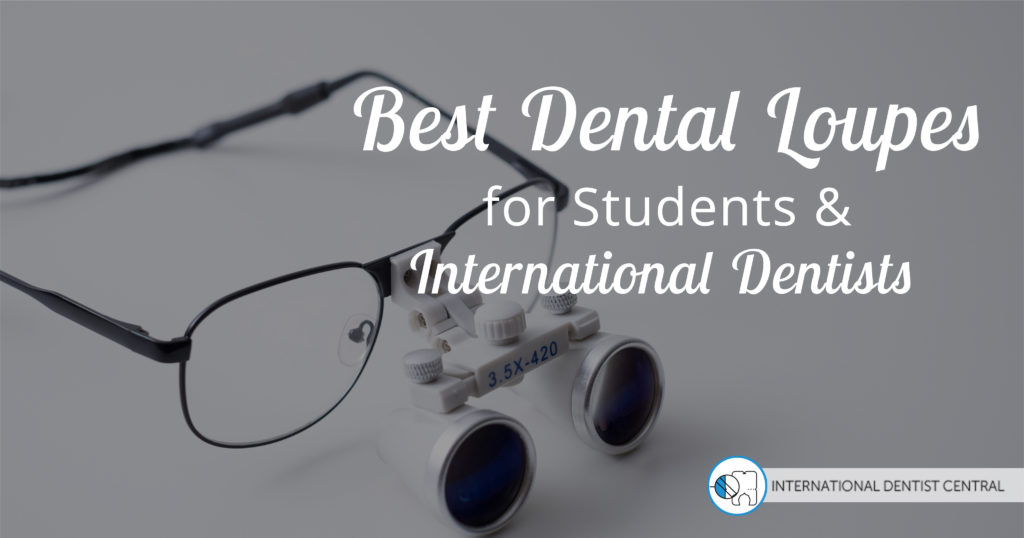 Dental Loupes, Student Loupes, Surgical Magnification