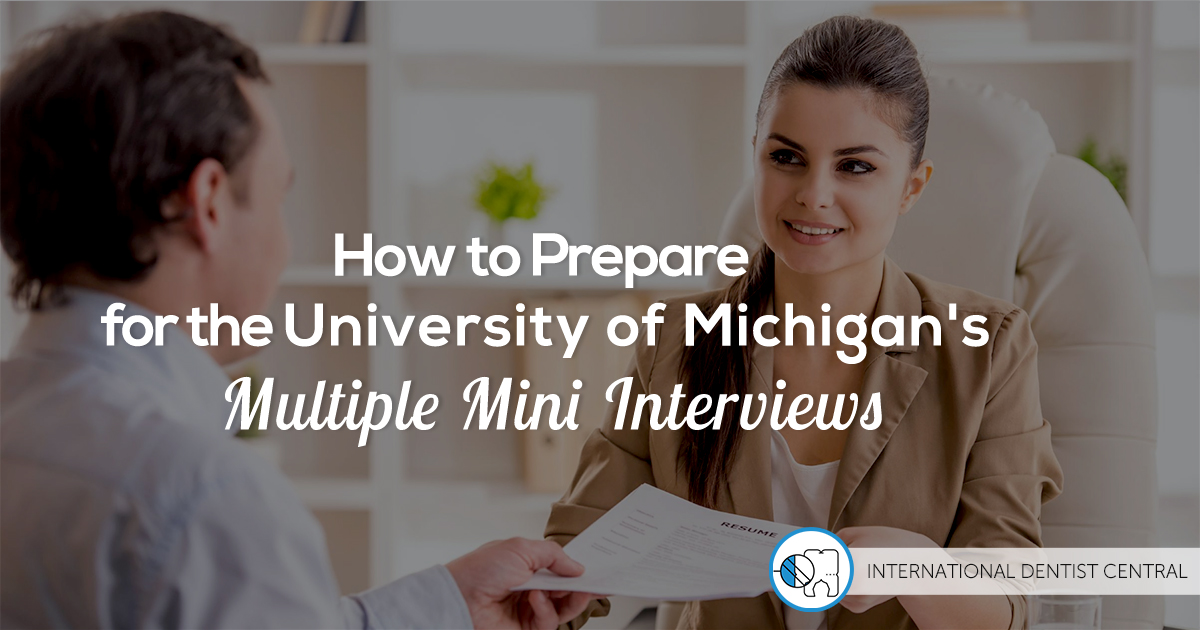 University of Michigan Multiple Mini Interviews